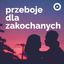 Przeboje dla zakochanych